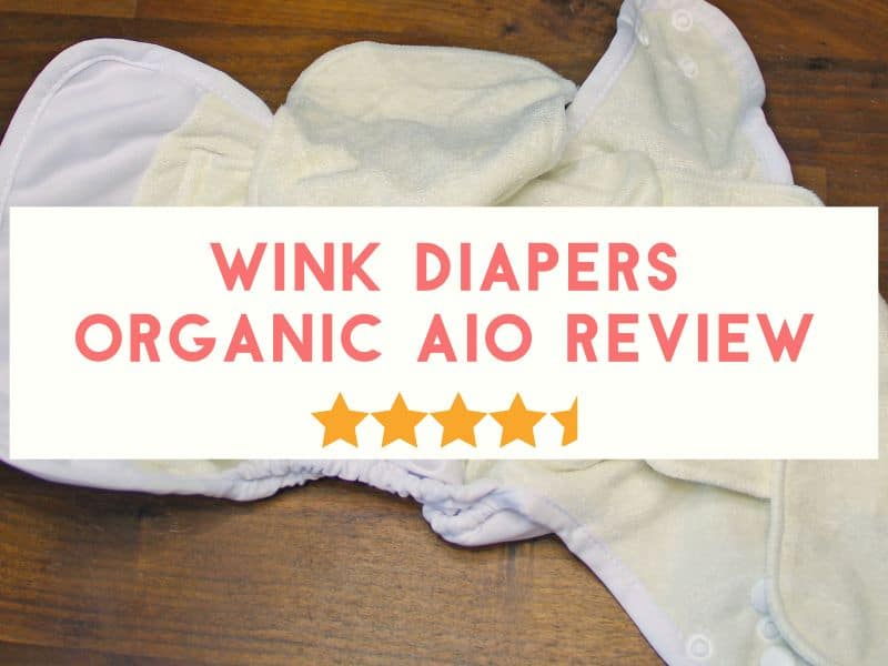 Wink Diapers Organic All-in-One Review