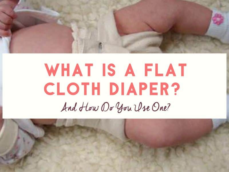 What are Flat Cloth Diapers?