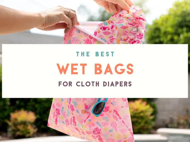 Best Wet Bag for Cloth Diapers Buying Guide (Top Picks for 2023)